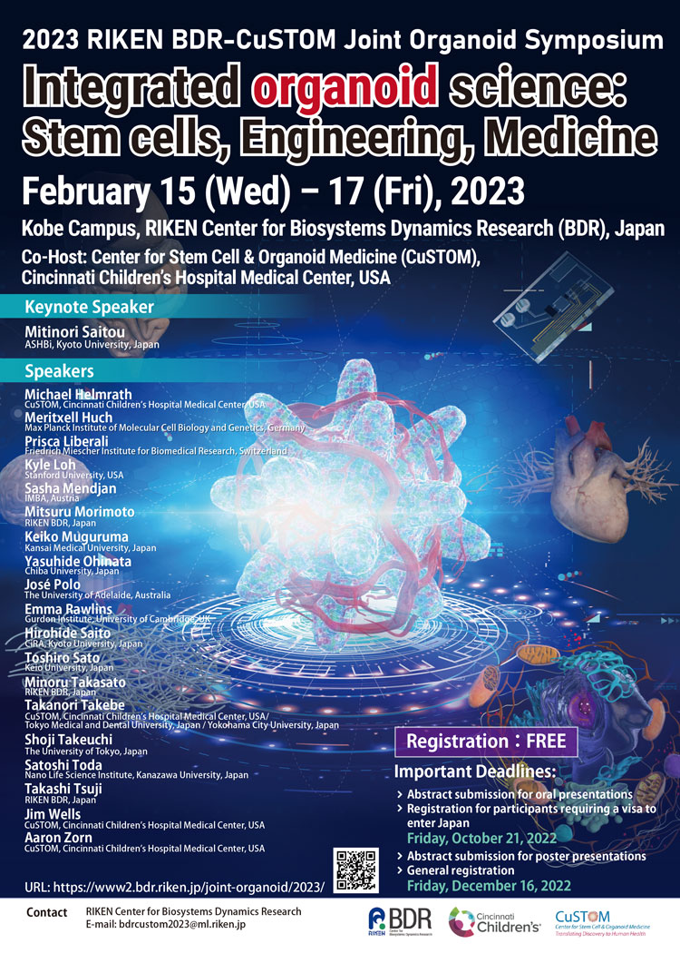 2023 RIKEN BDR-CuSTOM Joint Organoid Symposium -Integrated organoid science: Stem cells, Engineering, Medicine-